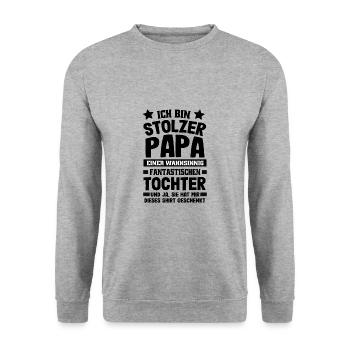 Ich bin stolzer Papa einer tollen Tochter Geschenk - Unisex Pullover - Weißgrau meliert - Vorne - Alina (178cm) & Michal (187cm)