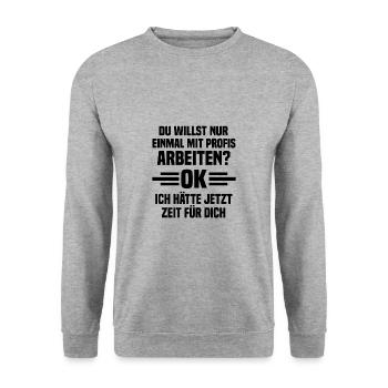 Einmal mit Profis arbeiten Handwerker Geschenk - Unisex Pullover - Weißgrau meliert - Vorne - Alina (178cm) & Michal (187cm)