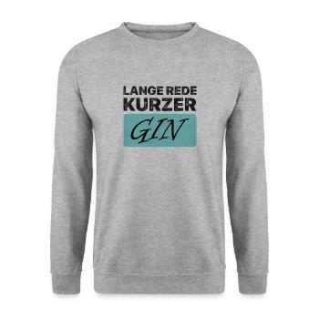 lange rede kurzer gin - Unisex Pullover - Weißgrau meliert - Vorne - Alina (178cm) & Michal (187cm)