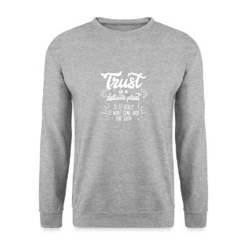 Trust is a delicate plant is it really...Geschenk - Unisex Pullover - Weißgrau meliert - Vorne - Alina (178cm) & Michal (187cm)