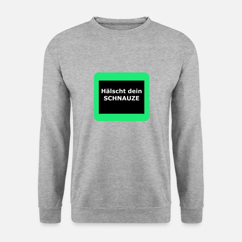 Hälscht dein Schnauze - Unisex Pullover - Weißgrau meliert