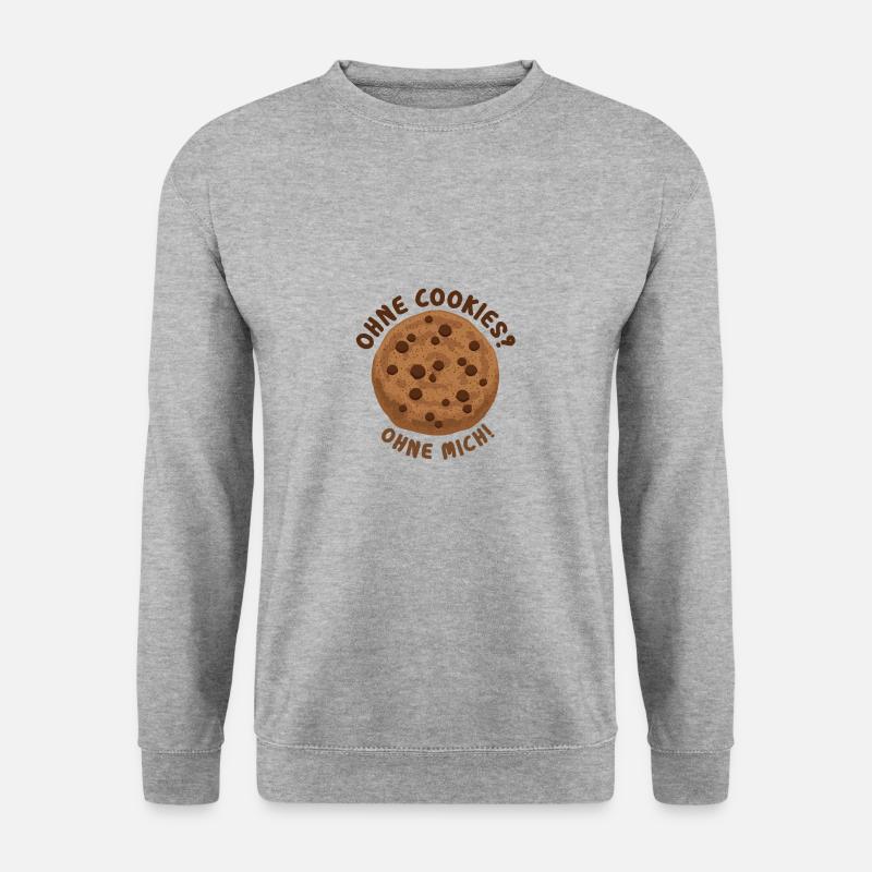 Ohne Cookies Ohne Mich Kekse Plätzchen Spruch - Unisex Pullover - Weißgrau meliert