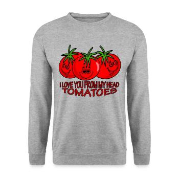 Chérie I Love You From My Head Tomatoes - Sweat-shirt Unisexe - gris chiné - Devant - Alina (178cm) & Michal (187cm)