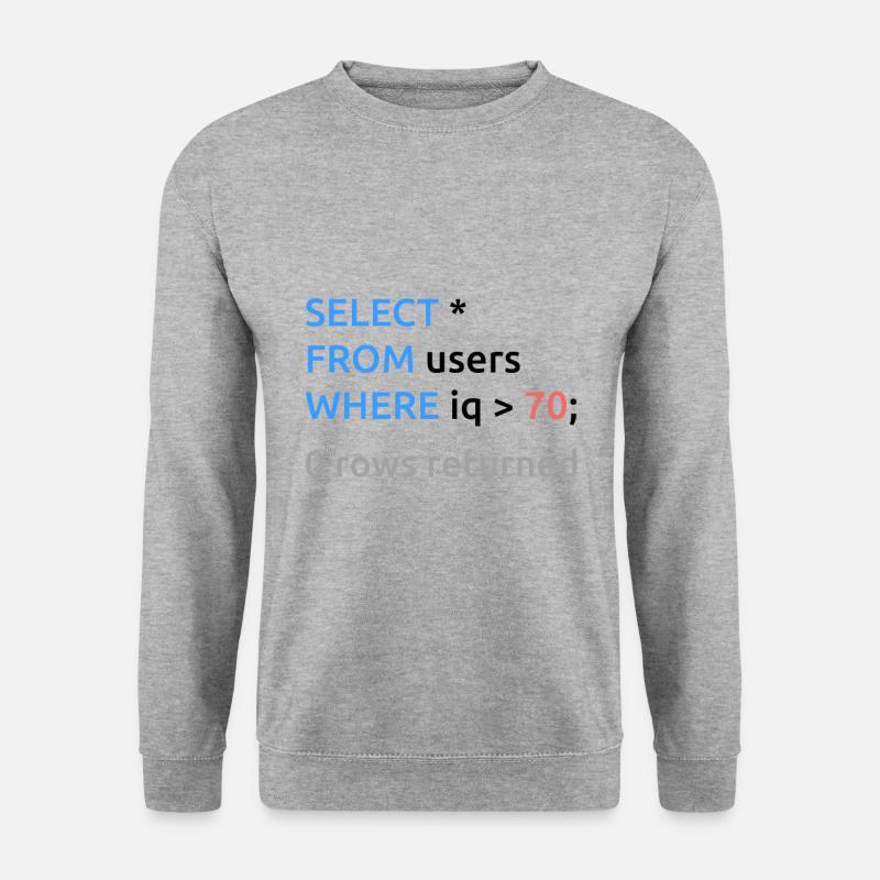 Programmer Admin Funny SQL Code - Unisex Sweatshirt - salt & pepper