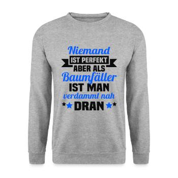 Holzfäller Motorsäge Kettensäge Spruch - Unisex Pullover - Weißgrau meliert - Vorne - Alina (178cm) & Michal (187cm)
