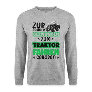 Zum Traktor fahren geboren Zur Schule gezwungen - Unisex Pullover - Weißgrau meliert - Vorne - Alina (178cm) & Michal (187cm)