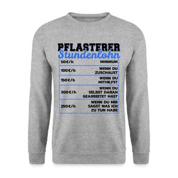 Pflasterer Stundenlohn Steinsetzer Lohn Geschenk - Unisex Pullover - Weißgrau meliert - Vorne - Alina (178cm) & Michal (187cm)
