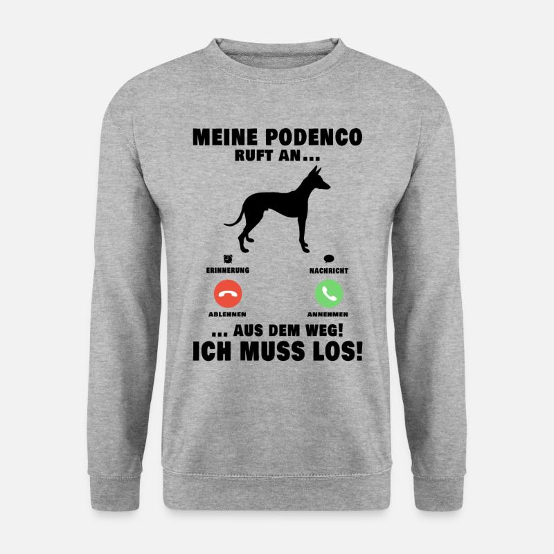 Mein Podenco ruft an Windhund Ibizan Hound - Unisex Pullover - Weißgrau meliert