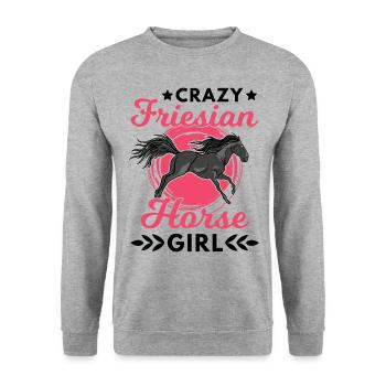 Crazy Friesian Horse Girl Frisian Horse - Unisex Sweatshirt - salt & pepper - Front - Alina (178cm) & Michal (187cm)
