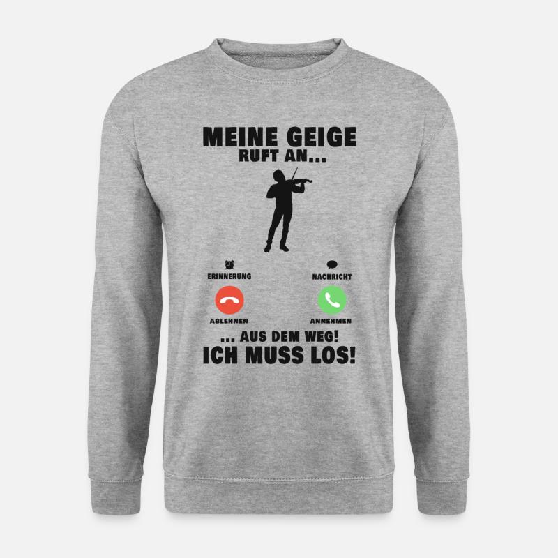 Meine Geige ruft an Violine Violinist Geiger - Unisex Pullover - Weißgrau meliert