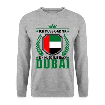 Ich muss gar nix Ich muss nur nach Dubai VAE - Unisex Pullover - Weißgrau meliert - Vorne - Alina (178cm) & Michal (187cm)