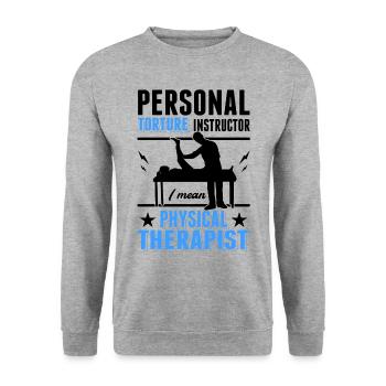 Personal Torture Instructor Physiotherapist Physio - Unisex Sweatshirt - salt & pepper - Front - Alina (178cm) & Michal (187cm)