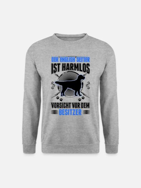 English Setter Besitzer Englischer Setter - Unisex Pullover - Weißgrau meliert
