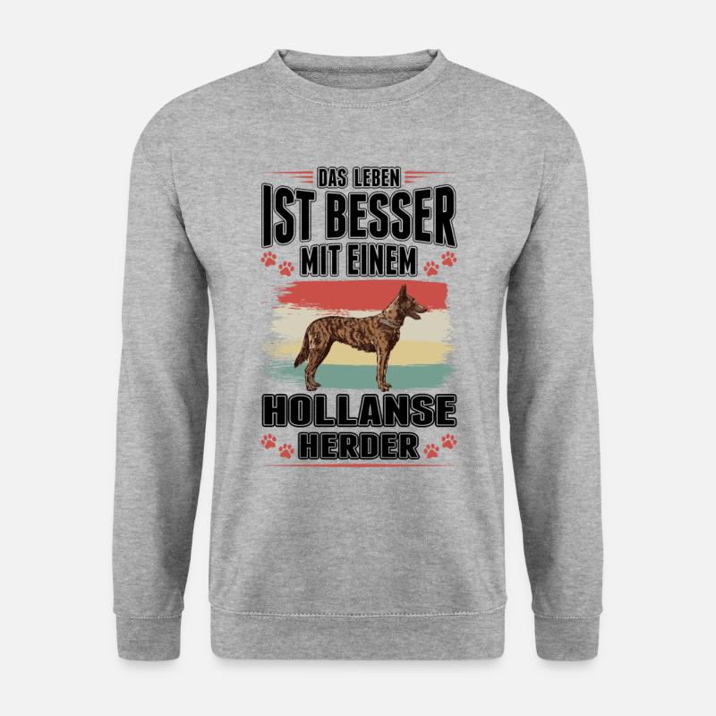 Hollandse Herder Spruch Holländischer Schäferhund - Unisex Pullover - Weißgrau meliert