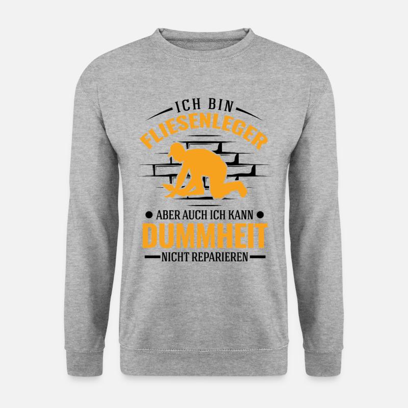 Fliesenleger Mosaikleger Plattenleger - Unisex Pullover - Weißgrau meliert