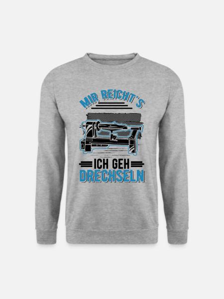 Mir reicht's Ich geh Drechseln Drechsler - Unisex Pullover - Weißgrau meliert