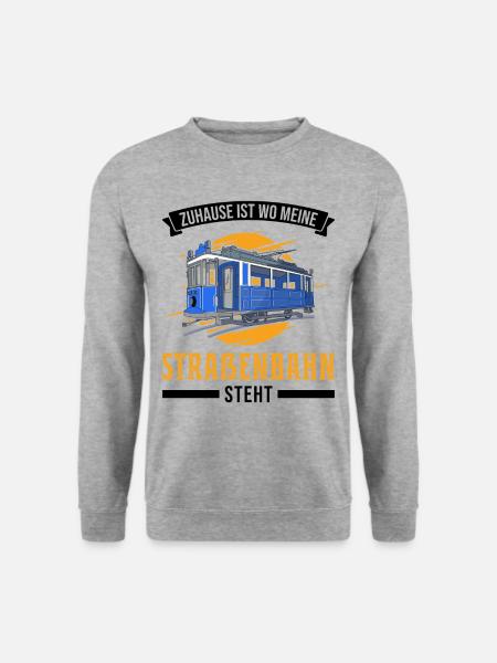 Zuhause ist wo meine Straßenbahn steht Tram S-Bahn - Unisex Pullover - Weißgrau meliert