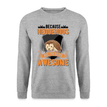 Parce que les hérissons sont effrayants Igel - Sweat-shirt Unisexe - gris chiné - Devant - Alina (178cm) & Michal (187cm)