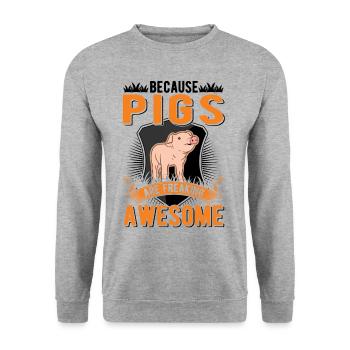 Because Pigs are freaking awesome Schweine - Unisex Pullover - Weißgrau meliert - Vorne - Alina (178cm) & Michal (187cm)