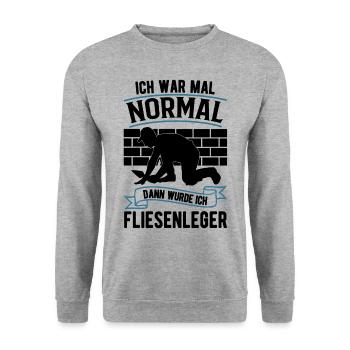 Ich war mal normal Dann wurde ich Fliesenleger - Unisex Pullover - Weißgrau meliert - Vorne - Alina (178cm) & Michal (187cm)
