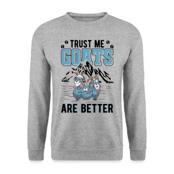 Trust me Goats Are better Ziegenwirt Ziege - Unisex Pullover - Weißgrau meliert - Vorne - Alina (178cm) & Michal (187cm)