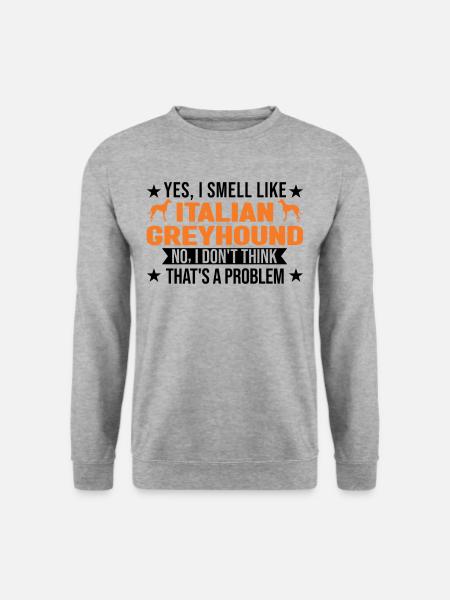 Italienischer Windhund Geruch - Unisex Pullover - Weißgrau meliert