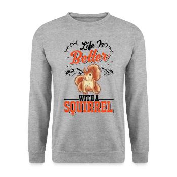 La vie est meilleure avec un écureuil Eichhörnchen - Sweat-shirt Unisexe - gris chiné - Devant - Alina (178cm) & Michal (187cm)