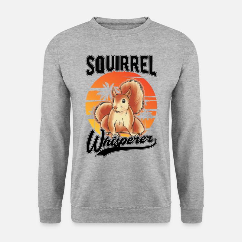Eichhörnchen Flüsterer Squirrel Whisperer - Sweat-shirt Unisexe - gris chiné