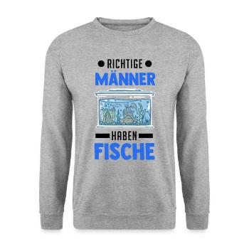 Richtige Männer haben Fische Aquarium Aquaristik - Unisex Pullover - Weißgrau meliert - Vorne - Alina (178cm) & Michal (187cm)