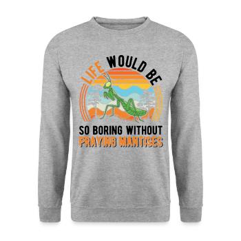 Praying Mantis Gift Mantis Mantis Mantis Fangschrecke - Unisex Sweatshirt - salt & pepper - Front - Alina (178cm) & Michal (187cm)