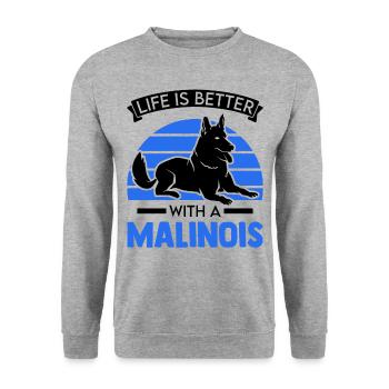 Life is better with a Malinois - Unisex Sweatshirt - salt & pepper - Front - Alina (178cm) & Michal (187cm)