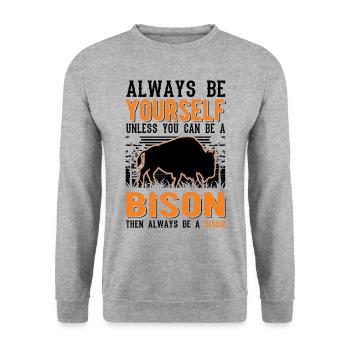 Soyez toujours vous-même Bison Buffle Büffel - Sweat-shirt Unisexe - gris chiné - Devant - Alina (178cm) & Michal (187cm)