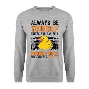 Soyez toujours vous-même Canard en caoutchouc Gummiente - Sweat-shirt Unisexe - gris chiné - Devant - Alina (178cm) & Michal (187cm)