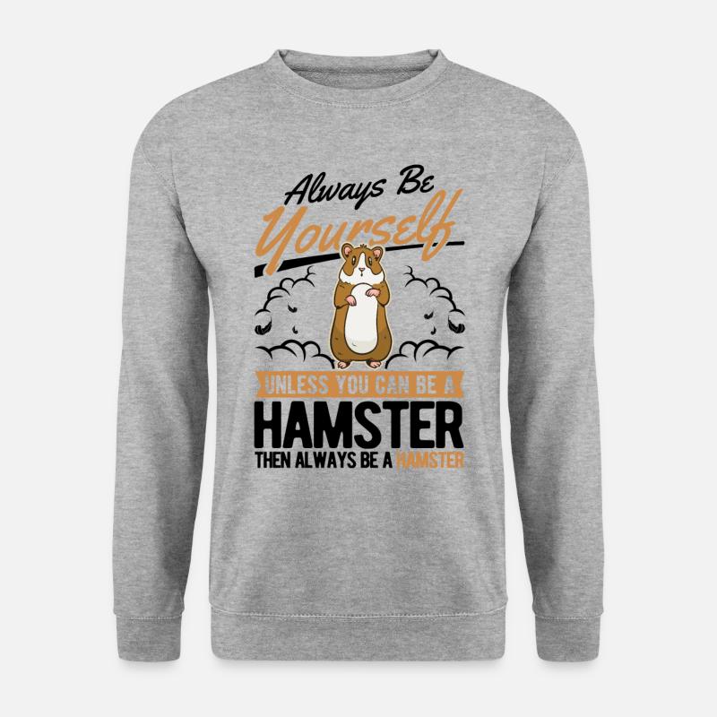 Always be yourself Hamster Goldhamster - Unisex Pullover - Weißgrau meliert