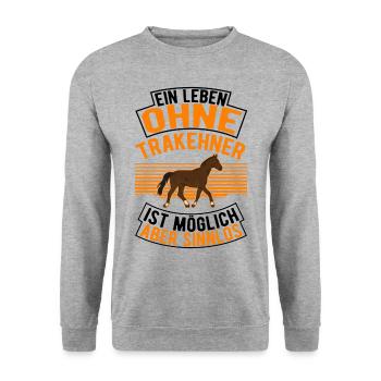 Ein Leben ohne Trakehner ist möglich Aber sinnlos - Unisex Pullover - Weißgrau meliert - Vorne - Alina (178cm) & Michal (187cm)