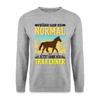Früher war ich normal Jetzt habe ich Trakehner - Unisex Pullover - Weißgrau meliert - Vorne - Alina (178cm) & Michal (187cm)
