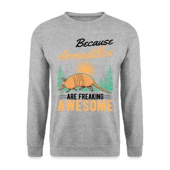 Because Armadillos are freaking awesome Armadillo - Unisex Sweatshirt - salt & pepper - Front - Alina (178cm) & Michal (187cm)