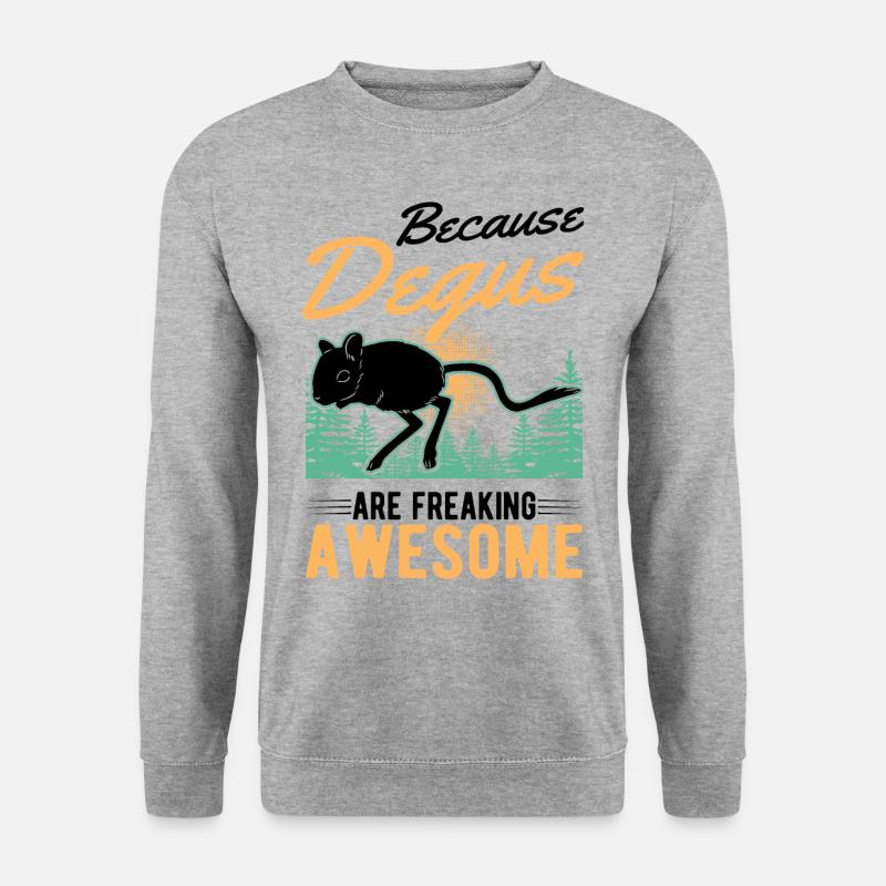 Because Degus are freaking awesome - Unisex Sweatshirt - salt & pepper