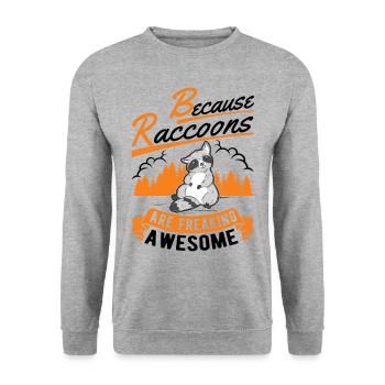 Parce que les ratons laveurs sont des Waschbär impressionnants - Sweat-shirt Unisexe - gris chiné - Devant - Alina (178cm) & Michal (187cm)