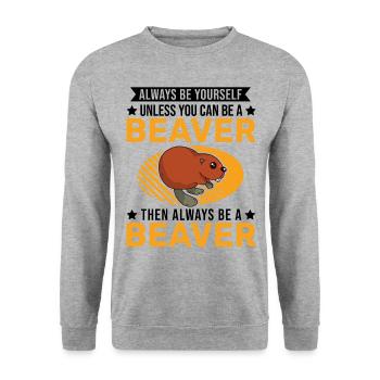 Soyez toujours vous-même Castor Castor Beaver Dam - Sweat-shirt Unisexe - gris chiné - Devant - Alina (178cm) & Michal (187cm)