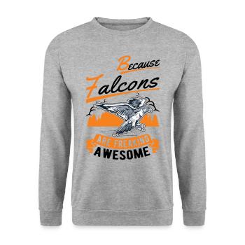 Because Falcons are freaking awesome Falke - Unisex Sweatshirt - salt & pepper - Front - Alina (178cm) & Michal (187cm)