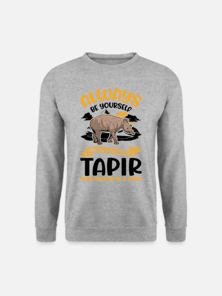Always be yourself Tapir Flachlandtapir - Unisex Pullover - Weißgrau meliert