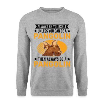 Always be yourself Pangolin Schuppentier - Unisex Sweatshirt - salt & pepper - Front - Alina (178cm) & Michal (187cm)