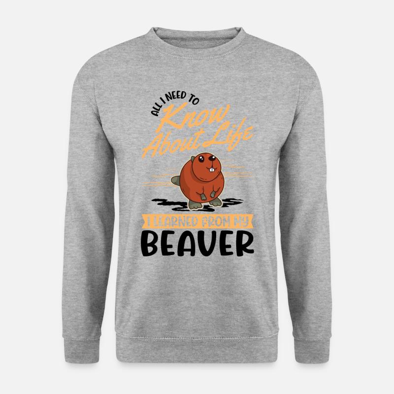 Beaver Gift Beaver Dam Beaver - Unisex Sweatshirt - salt & pepper