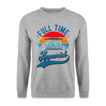 Vollzeit Aquarist Aquaristik Aquarium - Unisex Pullover - Weißgrau meliert - Vorne - Alina (178cm) & Michal (187cm)