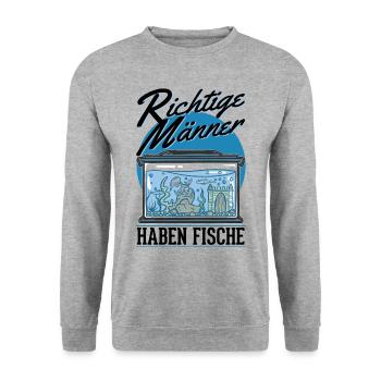Richtige Männer haben Fische Aquarium Aquaristik - Unisex Pullover - Weißgrau meliert - Vorne - Alina (178cm) & Michal (187cm)