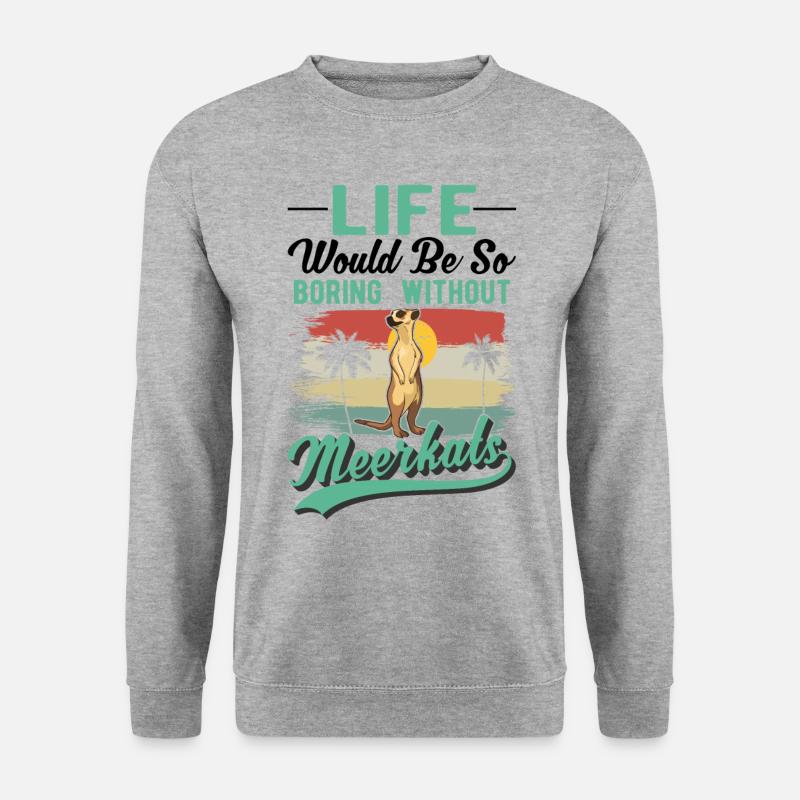 Meerkat Gift Meerkat - Unisex Sweatshirt - salt & pepper
