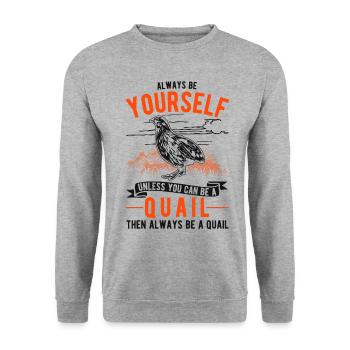Always be yourself Quail Wachtel - Unisex Pullover - Weißgrau meliert - Vorne - Alina (178cm) & Michal (187cm)