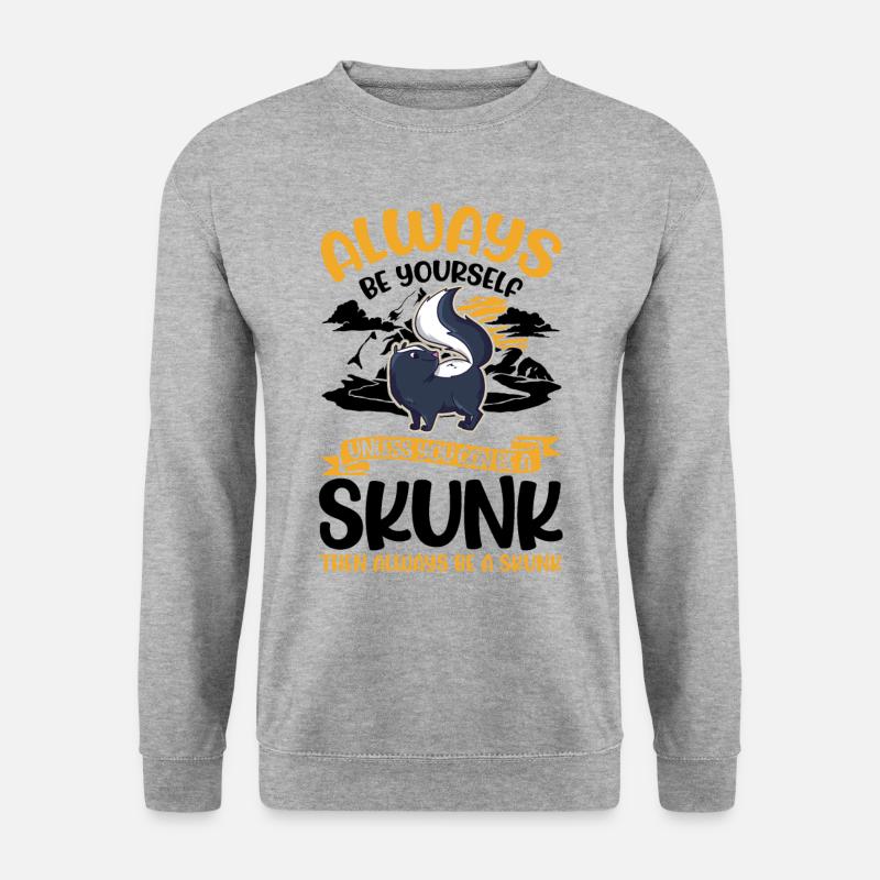 Always be yourself Skunk Stinkntier - Unisex Pullover - Weißgrau meliert