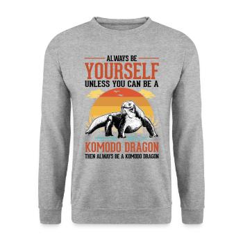 Always be yourself Komodo Dragon Komodo Dragons - Unisex Sweatshirt - salt & pepper - Front - Alina (178cm) & Michal (187cm)